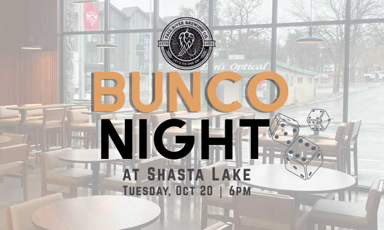 Bunco Night in Shasta Lake at Fall River Brewing Co. Cascade Village Taphouse